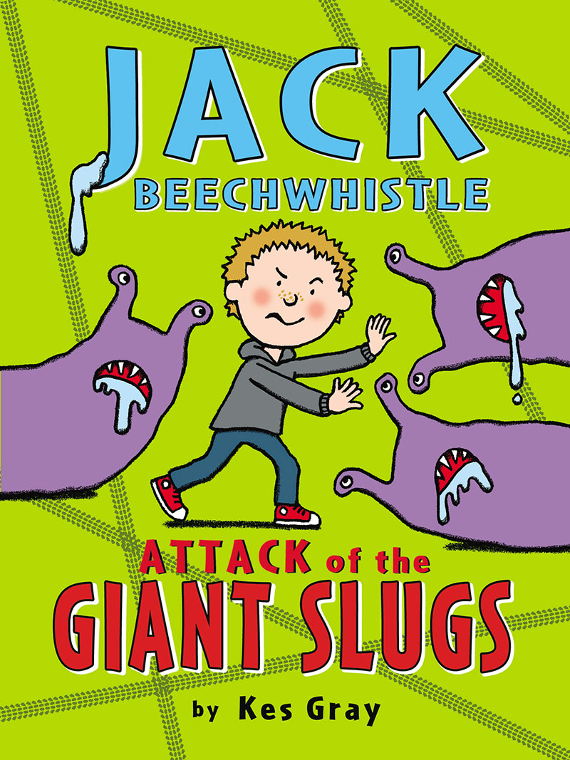 Jack Beechwhistle: Attack of the Giant Slugs - Jacket