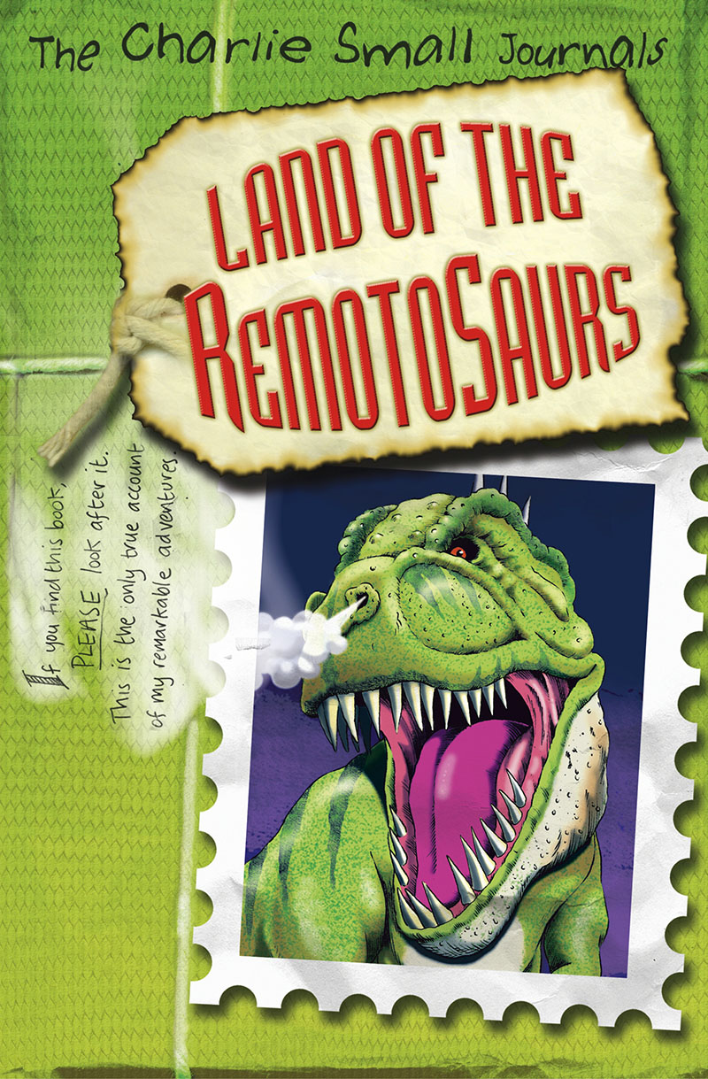 Charlie Small: Land of the Remotosaurs - Jacket