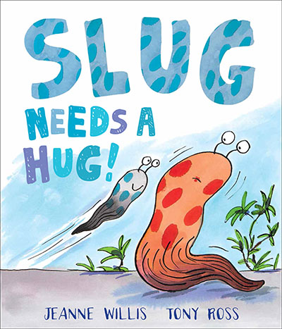 Slug Needs a Hug - Jacket