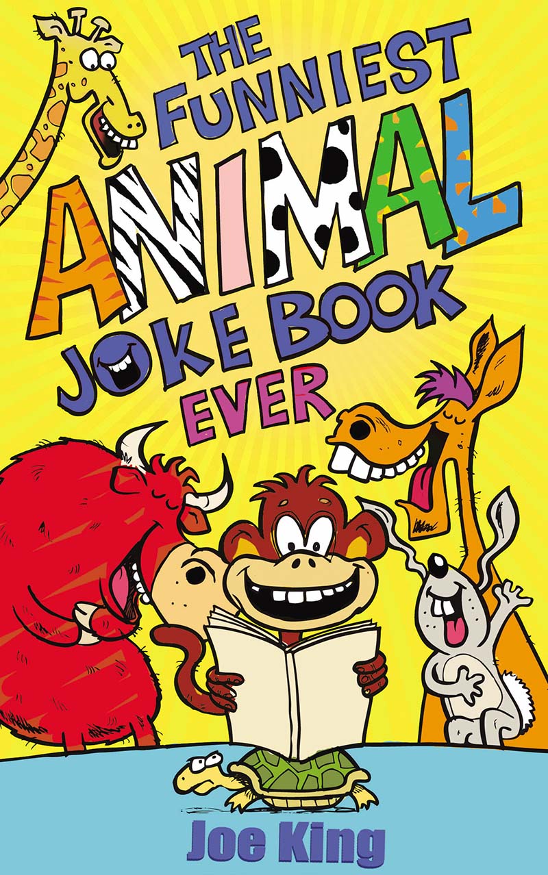 The Funniest Animal Joke Book Ever - Jacket