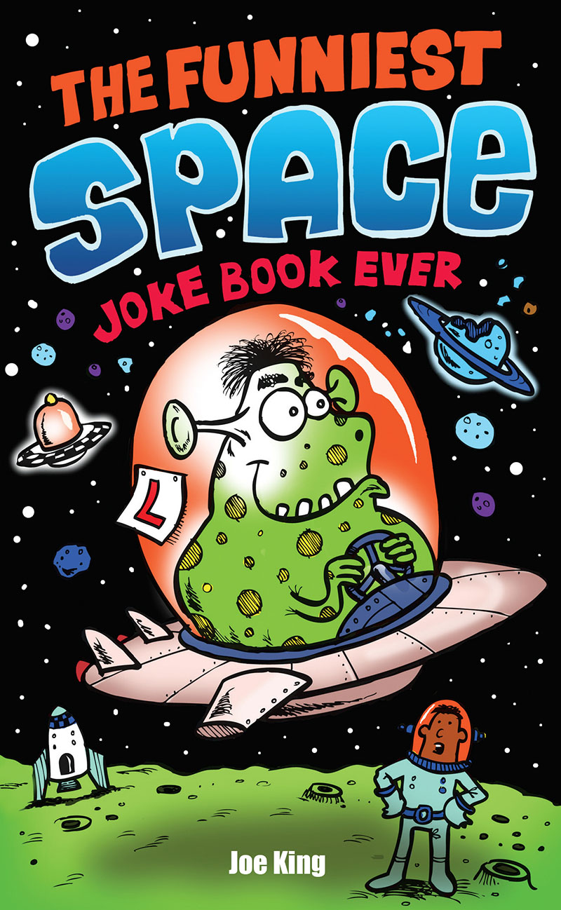 The Funniest Space Joke Book Ever - Jacket