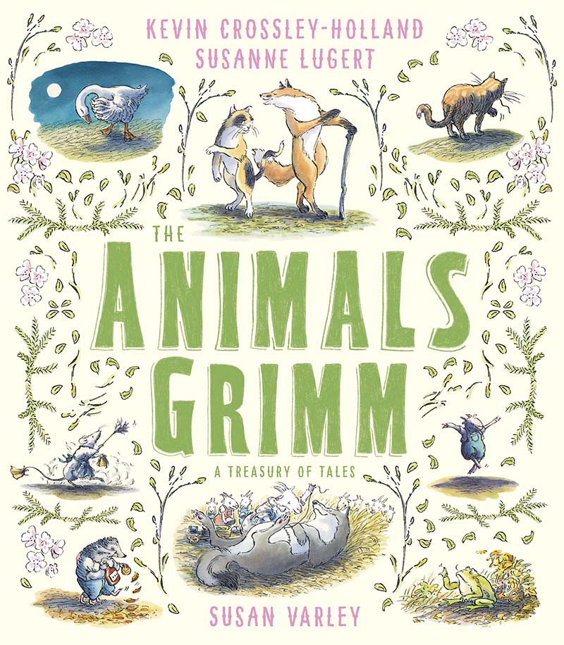 The Animals Grimm: A Treasury of Tales - Jacket