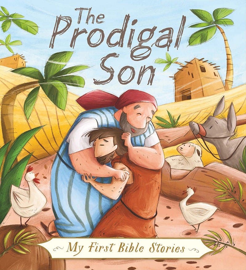 My First Bible Stories (Stories Jesus Told): The Prodigal Son - Jacket