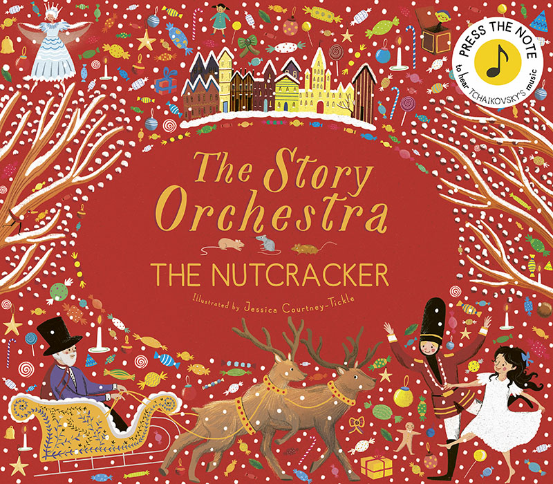 The Story Orchestra: The Nutcracker - Jacket