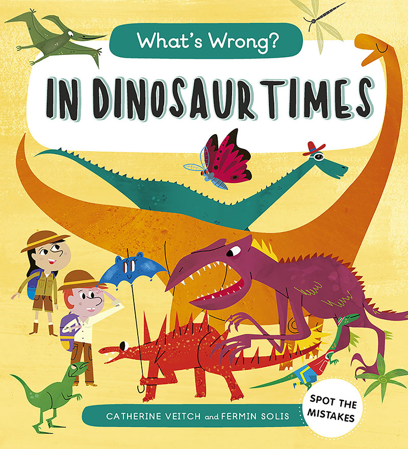What's Wrong? In Dinosaur Times - Jacket