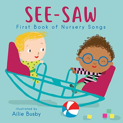 See-Saw! - First Book of Nursery Songs - Jacket