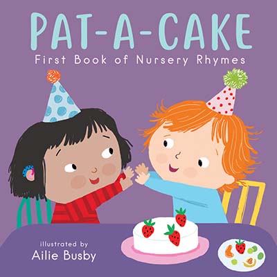 Pat-A-Cake! - First Book of Nursery Rhymes - Jacket