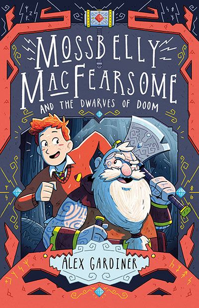 Mossbelly MacFearsome and the Dwarves of Doom - Jacket