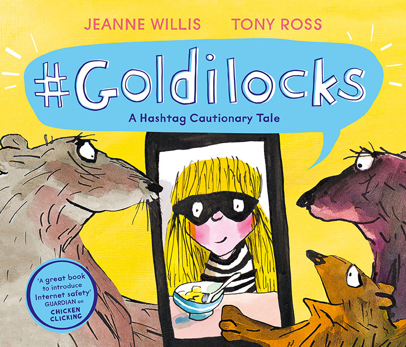 Goldilocks (A Hashtag Cautionary Tale) - Jacket