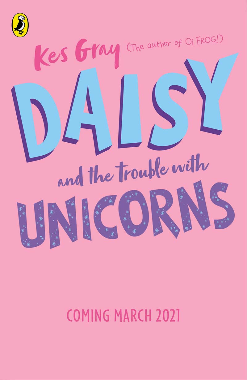 Daisy and the Trouble With Unicorns - Jacket