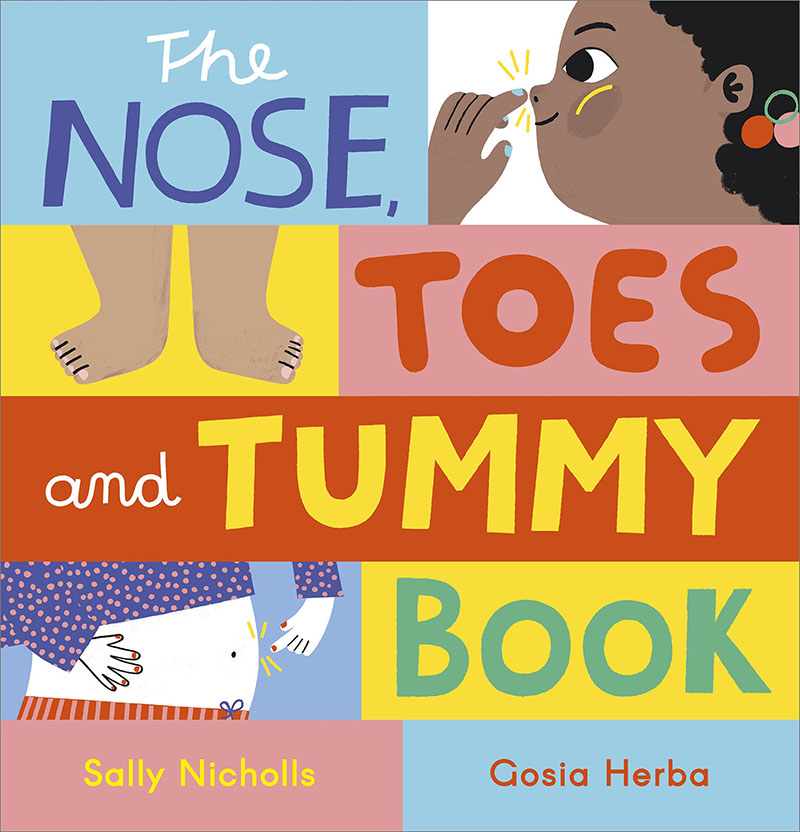 The Nose, Toes and Tummy Book - Jacket