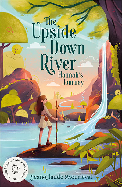 The Upside Down River: Hannah's Journey - Jacket