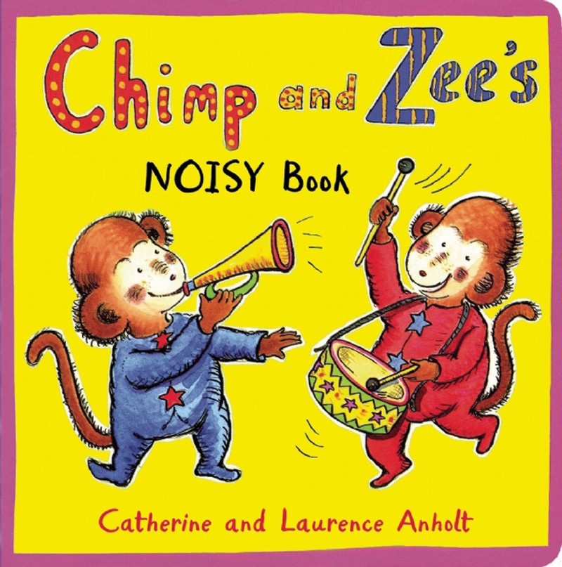 Chimp and Zee's Noisy Book - Jacket