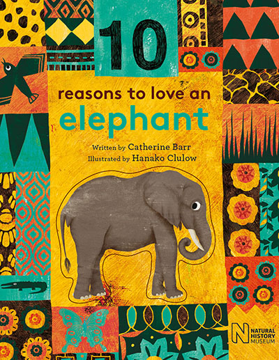 10 Reasons to Love an... Elephant - Jacket