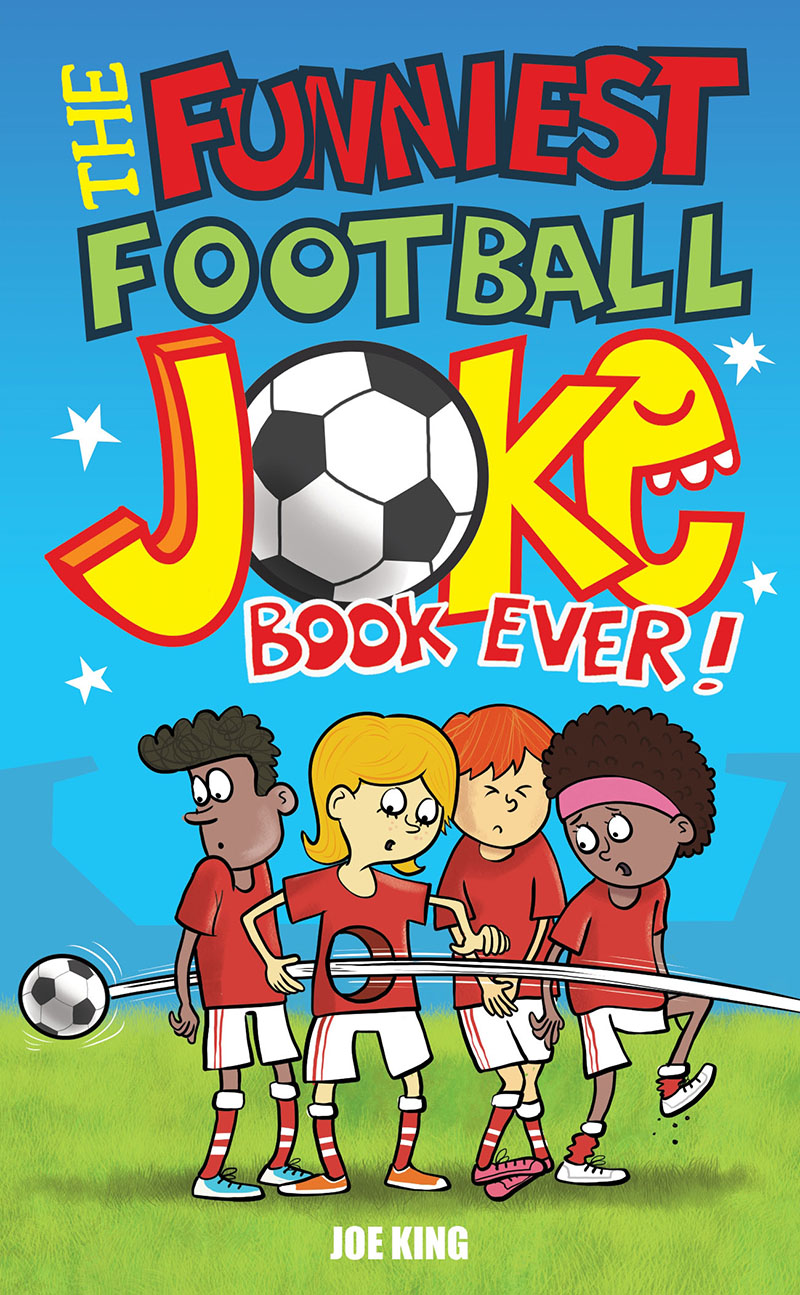 The Funniest Football Joke Book Ever! - Jacket