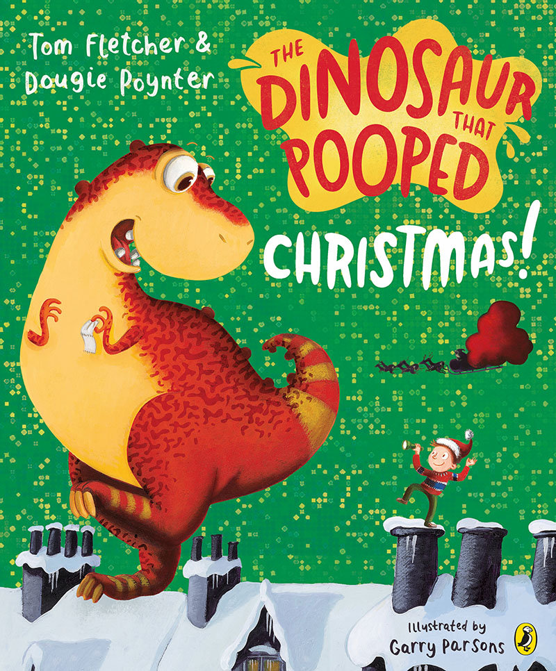 The Dinosaur that Pooped Christmas! - Jacket