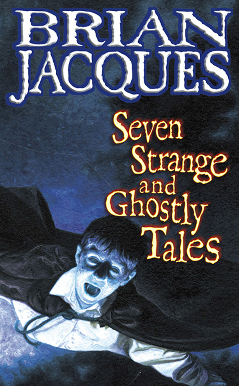 Seven Strange And Ghostly Tales - Jacket