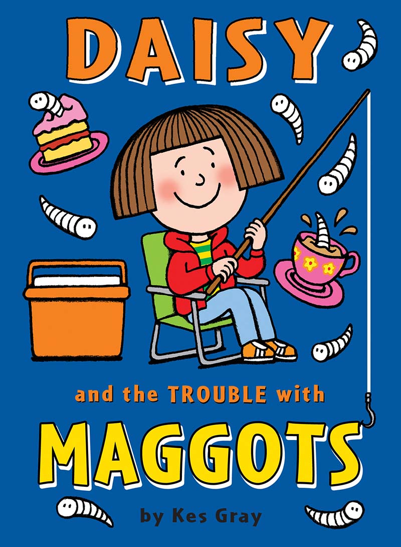 Daisy and the Trouble with Maggots - Jacket