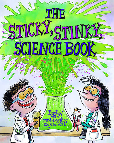 The Sticky, Stinky Science Book - Jacket